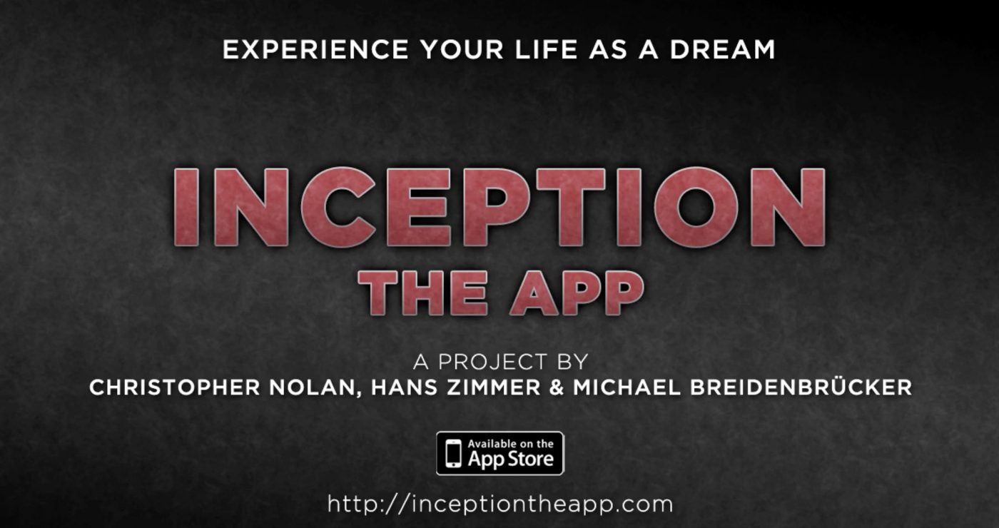 Inception - The App