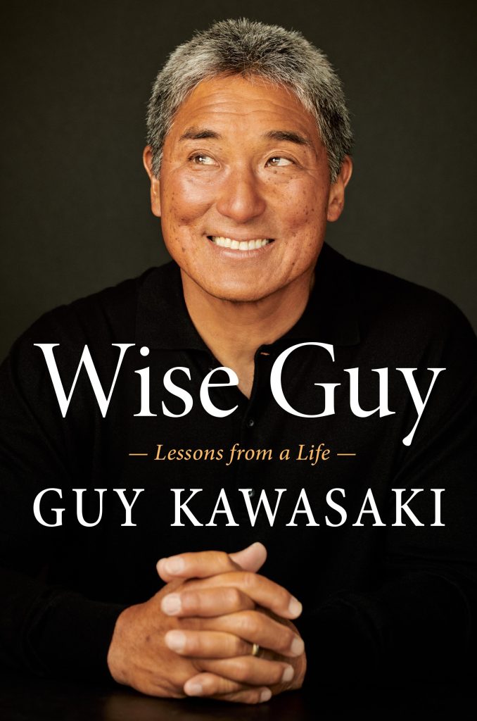 Guy Kawasaki - Wise Guy - book cover