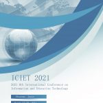 9th International Conference on Information and Education Technology ICIET 2021 Proceedings
